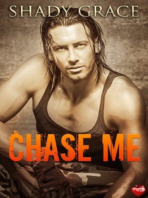 cover image of Chase Me